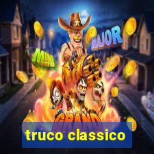 truco classico